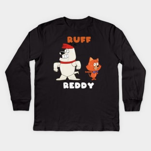 Ruff and Reddy Kids Long Sleeve T-Shirt